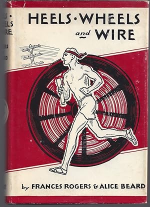Heels, Wheels and Wire: The Story of Messages and Signals