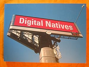 Digital Natives: Other Sights for Artists' Projects