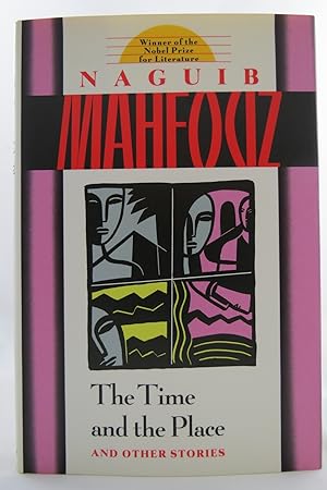 THE TIME AND THE PLACE AND OTHER STORIES (DJ protected by a brand new, clear, acid-free mylar cover)