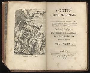 Contes d'une Marraine, ou Historiettesinstructives, amusantes et morales, à la portée de l'enfanc...