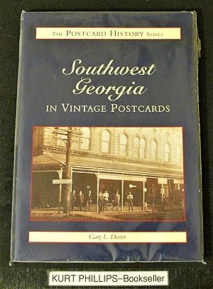 Southwest Georgia In Vintage Postcards (The Postcard History Series)