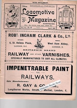 The Locomotive Magazine, illustrated Monthly Vol VI, No 64. April 1901 with Supplement.