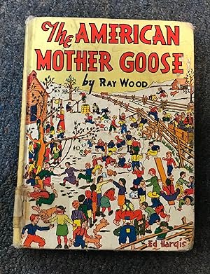 The American Mother Goose