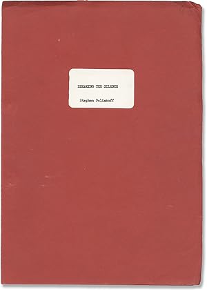 Breaking the Silence (Original script for the 1984 play)