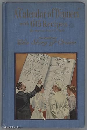 A Calendar of Dinners with 615 Recipes : Including the Story of Crisco