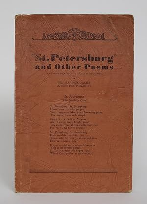 "St. Petersburg" and Other Poems: A Souvenir Book of Fifty 'Songs Of The Heart'