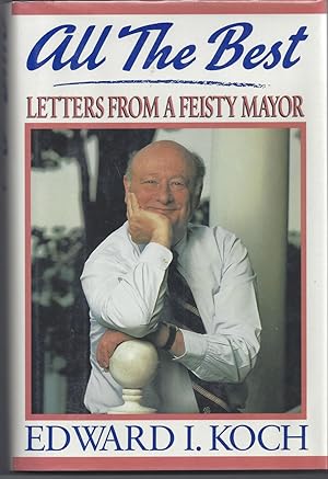 All The Best: Letters From a Feisty Mayor