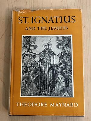 St. Ignatius and the Jesuits