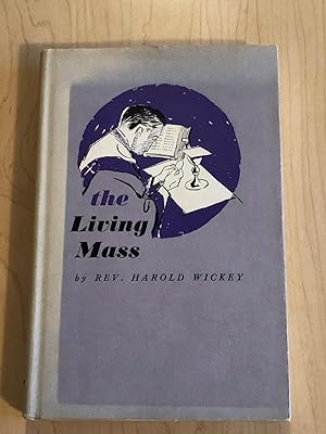 The Living Mass