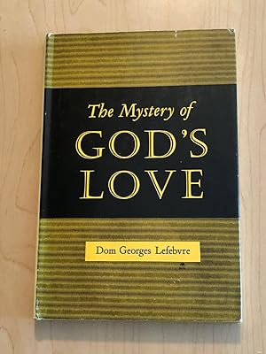 The Mystery of God's Love