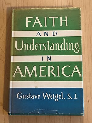 Faith and Understanding in America
