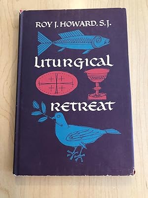 Liturgical Retreat