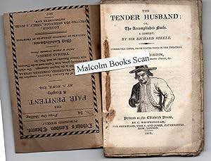 The Tender Husband; or The Accomplished Fools. a Comedy, Dibdins London Theatre