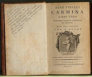 Carmina libri tres cum libro quarto sulpiciae et aliorum. Novis curis castigavit Chr[istian] G[ot...