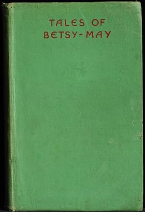 Tales Of Betsy-May