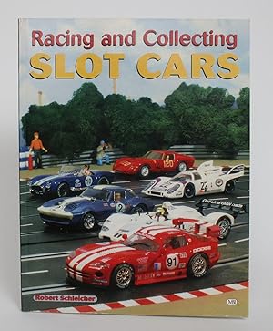Racing and Collecting Slot Cars