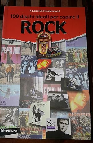 100 dischi ideali per capire il Rock