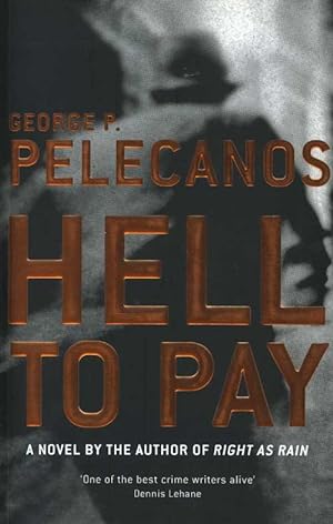 Hell to Pay (First UK Edition, softcover)