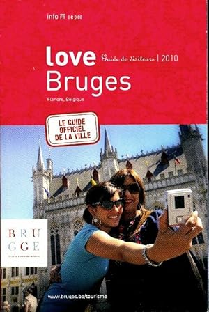Love Bruges 2010 - Collectif