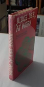 Judge Dee At Work (First Edition) Eight Chinese Detective Stories