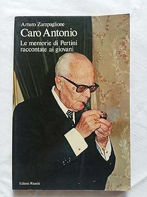 Zampaglione Arturo. Caro Antonio. Editori Riuniti. 1985 - I