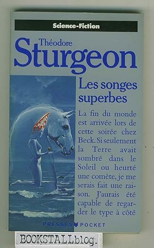 Les songes superbes : (Science Fiction)