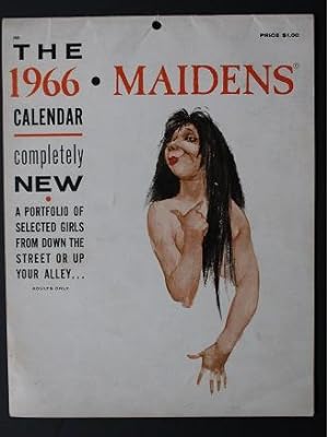 The MAIDENS 1966 CALENDAR (Comically Unattractive Women) Full Color Painted.