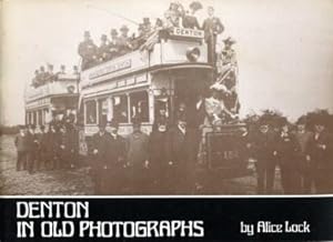 Denton in Old Photographs