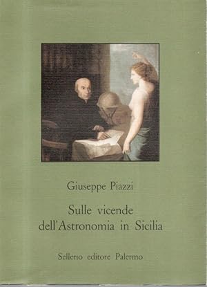 Sulle vicende dell'astronomia in Sicilia