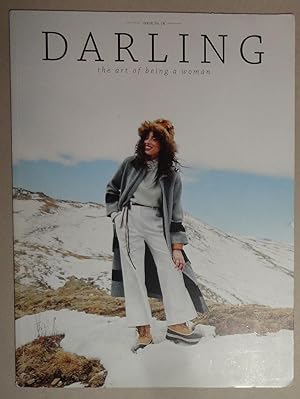 Darling [Magazine]: the Art of Being a Woman, Issue 19 Winter 2016