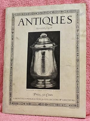 ANTIQUES August, 1926 Volume ten Number two