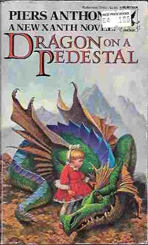 Dragon on a Pedestal (Xanth Series #7)