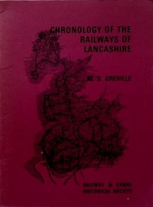 CHRONOLOGY OF THE RAILWAYS OF LANCASHIRE, 1828-1939