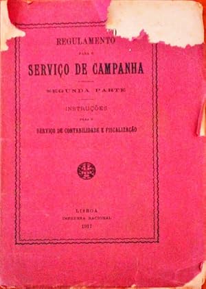 REGULAMENTO PARA O SERVIÇO DE CAMPANHA.