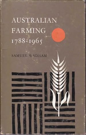 Australian Farming 1788-1965