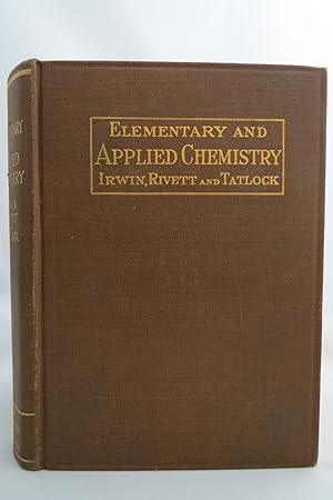 ELEMENTARY AND APPLIED CHEMISTRY WITH A LABORATORY MANUAL