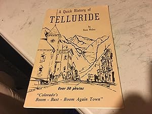 A Quick History of Telluride