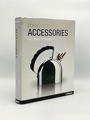Modern Living Accessories: 100 Years of Design