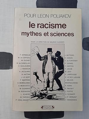 Pour Léon Poliakov. Le racisme, mythes et sciences.