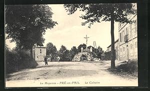 Carte postale Pré-en-Pail, Le Calvaire, vue de la rue am Kalvarienhügel