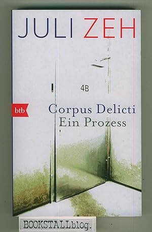 Corpus Delicti : Ein Prozess