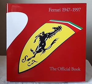 Ferrari 1947-97: The Official Book