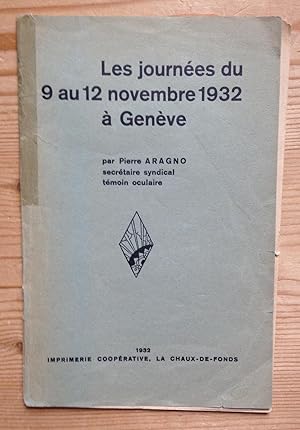 Les journées du 9 au 12 septembre 1932 à Genève.