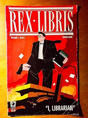 Rex Libris - Volume 1, Issue 1: "I, Librarian: