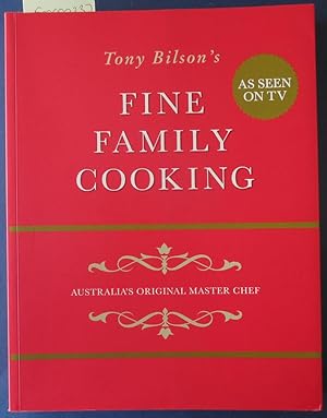 Fine Family Cooking: Australia's Original Master Chef