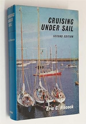 Cruising Under Sail: Second Edition (1969)
