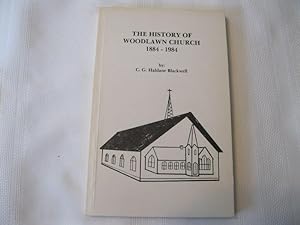 The History of Woodlawn Church 1884-1984