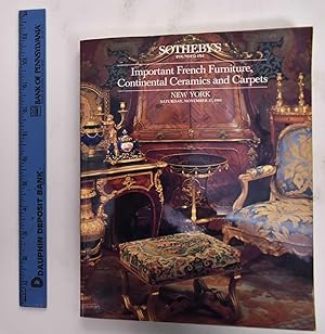 Important French Furniture, Continental Ceramics And Carpets: New York, Saturday, November 17, 1984