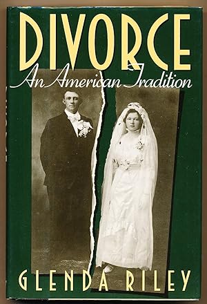 Divorce: An American Tradition