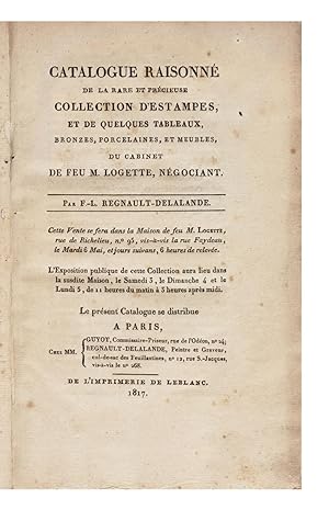 Catalogue raisonné de la rare et précieuse Collection d'Estampes, et de quelques Tableaux, Bronze...